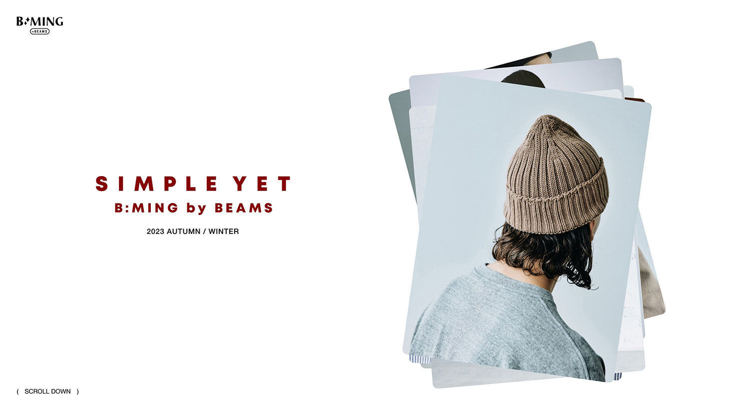 SIMPLE YET｜B:MING by BEAMS AUTUMN & WINTER 2023